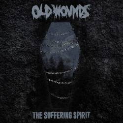 Old Wounds : The Suffering Spirit